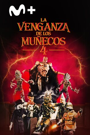 La venganza de los muñecos 4