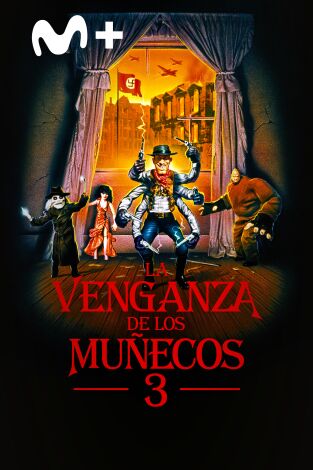 La venganza de los muñecos 3