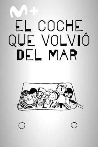 El coche que volvió del mar