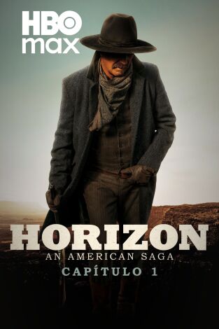 Horizon: An American Saga - Capítulo 1