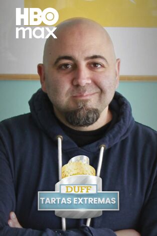 Duff: tartas extremas