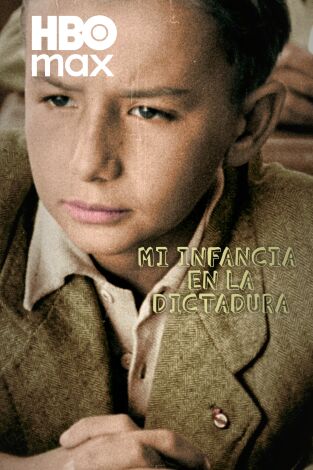 Mi infancia en la dictadura