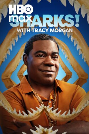 Tracy Morgan Presents: Sharks! with Tracy Morgan