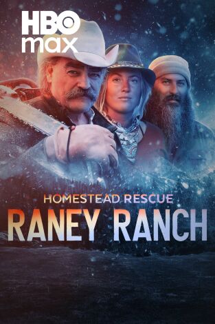 Sobrevivir en lo salvaje: el rancho Raney. T(T2). Sobrevivir en lo salvaje: el rancho Raney (T2)