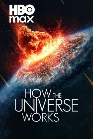 La historia del Universo. La historia del Universo 