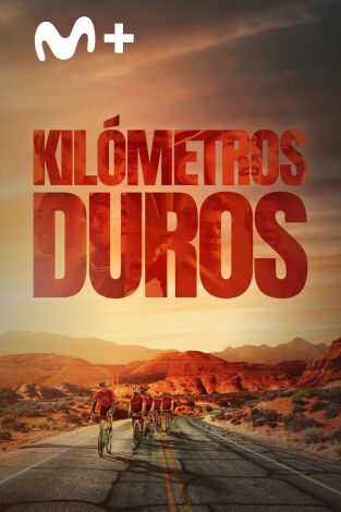 Kilómetros duros