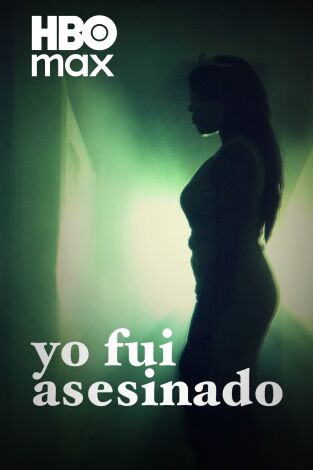 Yo fui asesinado. Yo fui asesinado 