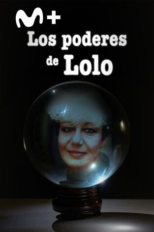 Los poderes de Lolo
