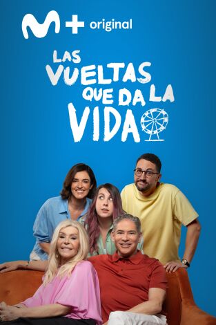 Las vueltas que da la vida. T(T3). Las vueltas que da la vida (T3)