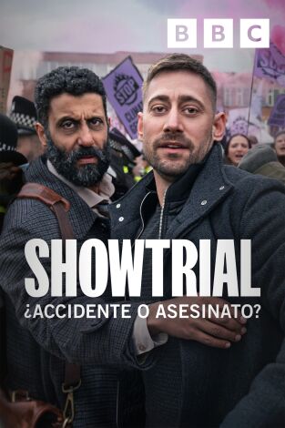 Showtrial: ¿accidente o asesinato?