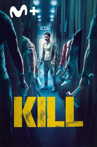 Kill
