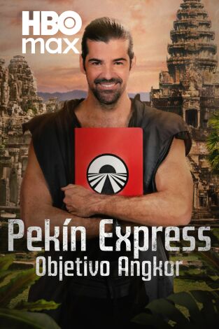 Pekín Express. Objetivo Angkor. T(T1). Pekín Express. Objetivo Angkor (T1)