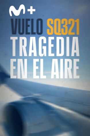 Vuelo SQ321: tragedia en el aire