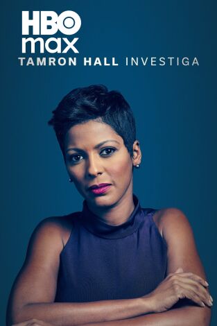 Tamron Hall investiga. T(T5). Tamron Hall investiga (T5)