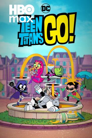 Teen Titans Go!. T(T6). Teen Titans Go! (T6)