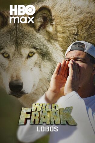 Wild Frank: Lobos