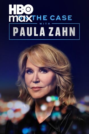Los casos de Paula Zahn. Los casos de Paula Zahn 