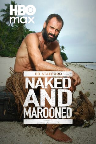 Rutas salvajes con Ed Stafford (aka Ed Stafford: solo en la isla). Rutas salvajes con Ed Stafford (aka Ed Stafford: solo en la isla) 