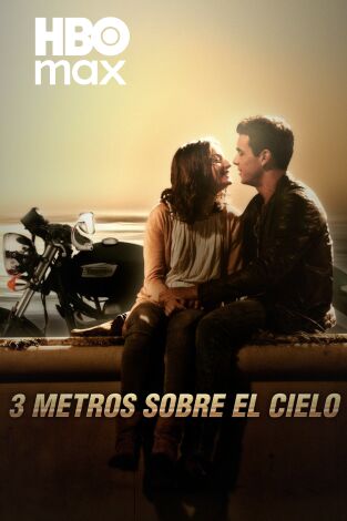 Tres metros sobre el cielo