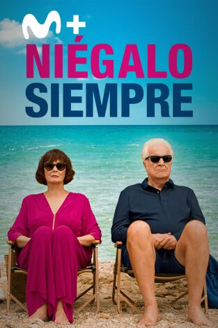 Niégalo siempre