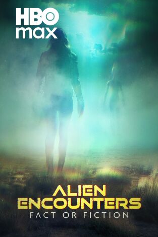 Encuentros alienígenas: realidad o ficción. T(T1). Encuentros alienígenas: realidad o ficción (T1)