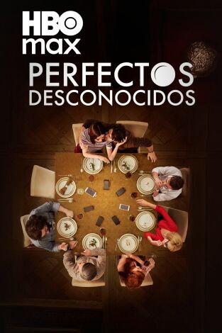 Perfectos Desconocidos