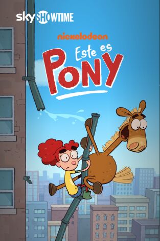 Este es Pony. T(T2). Este es Pony (T2)