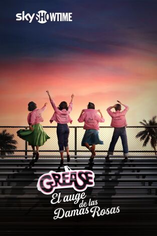 Grease: El auge de las Damas Rosas. T(T1). Grease: El auge de las Damas Rosas (T1)
