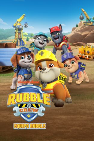 Equipo Rubble. T(T1). Equipo Rubble (T1): El equipo Rubble construye una cafetería de palomitas; El equipo Rubble soluciona un lío resbaladizo