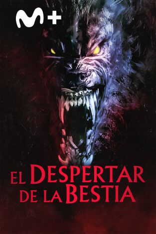 El despertar de la bestia