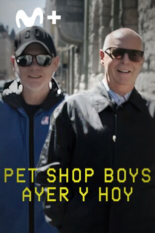 Pet Shop Boys: ayer y hoy