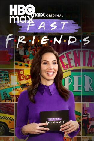 Fast Friends