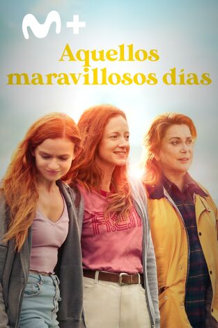 Aquellos maravillosos días