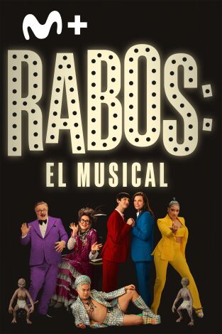 Rabos: El musical