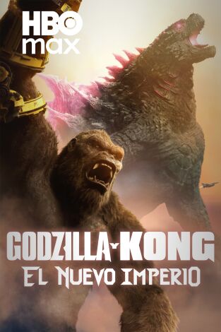 Godzilla y Kong: El nuevo imperio