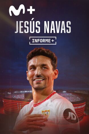 Informe Plus+. Jesús Navas