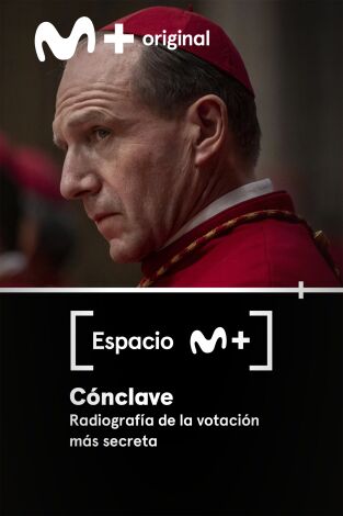 Espacio M+. T(T2). Espacio M+ (T2): Cónclave. Radiografía de la votación más secreta