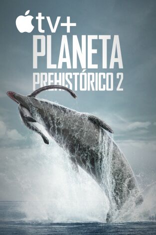 Planeta prehistórico. Planeta prehistórico 