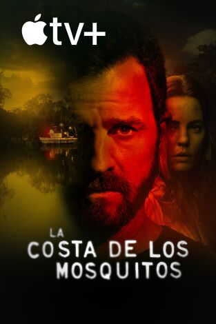 La costa de los mosquitos. T(T2). La costa de los mosquitos (T2)