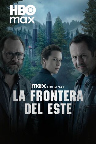 La frontera del Este, Season 1. T(T1). La frontera del Este, Season 1 (T1)