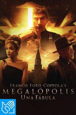(LSE) - Francis Ford Coppola's Megalópolis - Una fábula