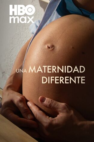 Una maternidad diferente