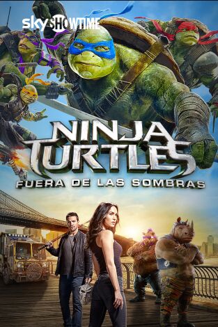 Ninja Turtles: Fuera de las sombras