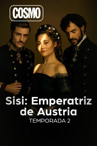 Sisi: Emperatriz de Austria. T(T2). Sisi: Emperatriz de Austria (T2)