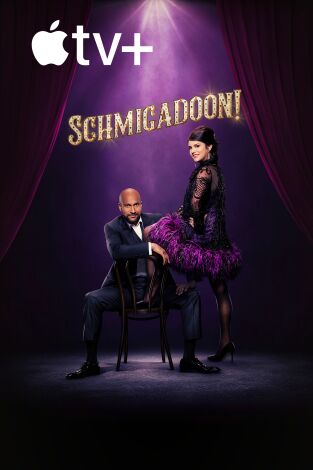 Schmigadoon!