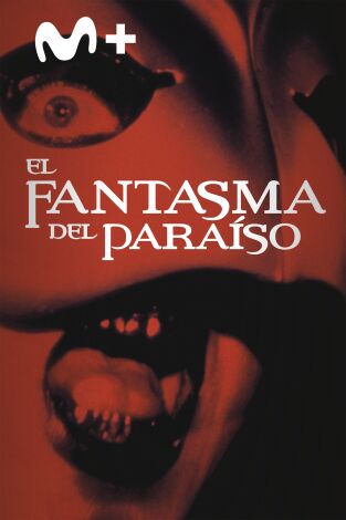 El fantasma del paraíso
