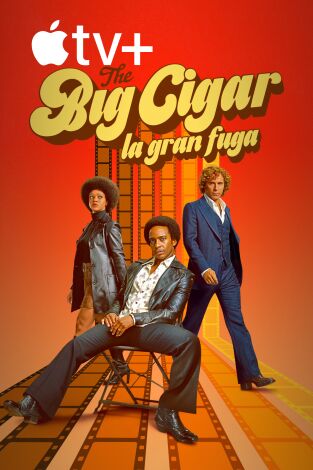 The Big Cigar: la gran fuga. T(T1). The Big Cigar: la gran fuga (T1)
