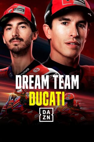 Dream Team - Ducati