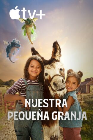 Nuestra pequeña granja. T(T2). Nuestra pequeña granja (T2)