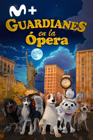 Guardianes en la ópera